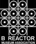 B Reactor Museum Association